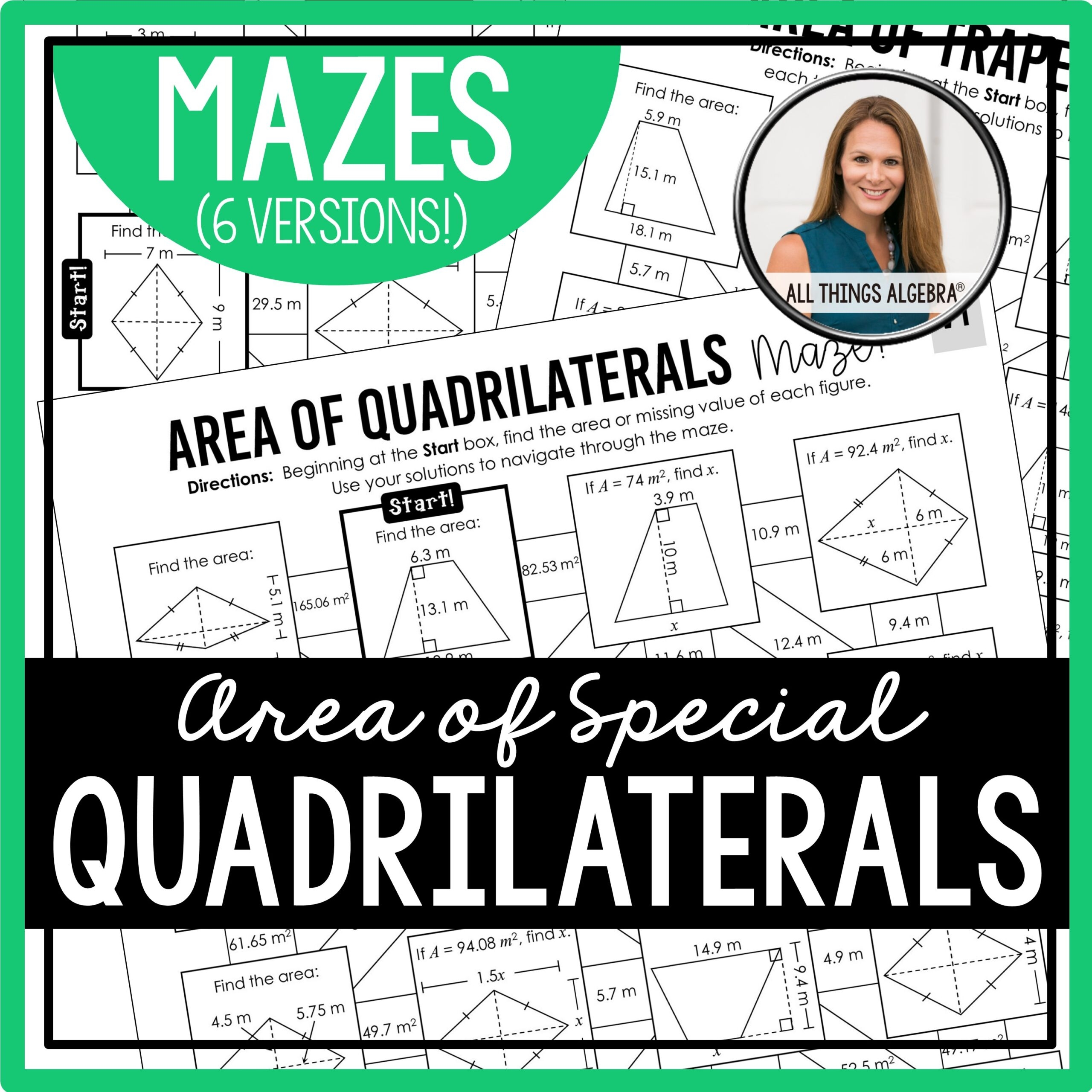 Area Of Special Quadrilaterals Trapezoids Rhombi Kites Mazes All Things Algebra 