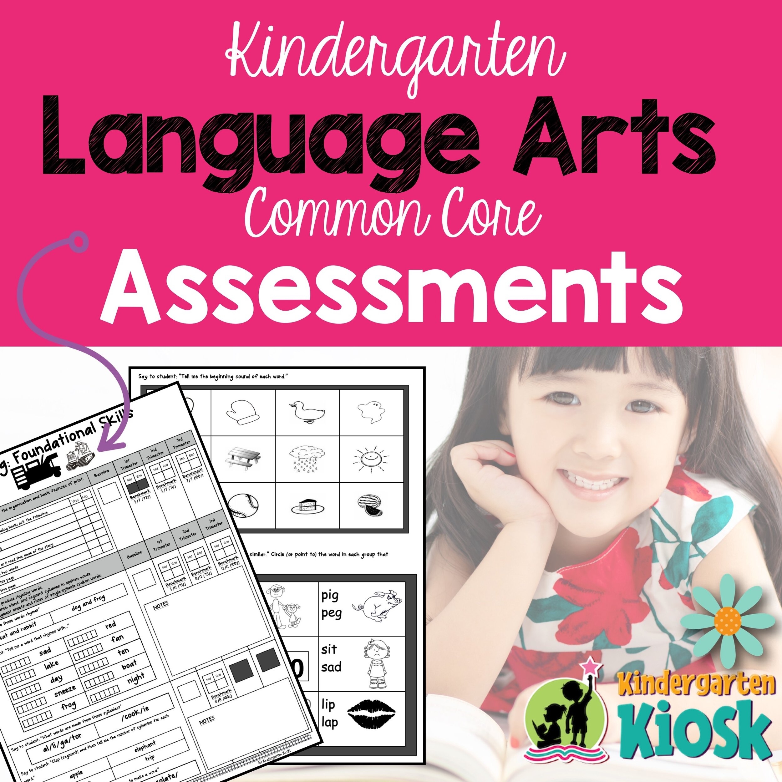 Common Core English Language Arts Assessments Kindergarten Kindergarten Kiosk
