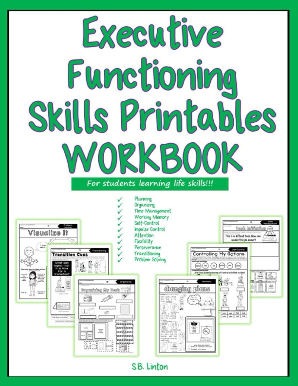 Executive Functioning Skills Printables Workbook For Students Learning Life Skills By S B Linton Executive Functioning Skills Printables Workbook For Students Learning Life Skills By S B Linton