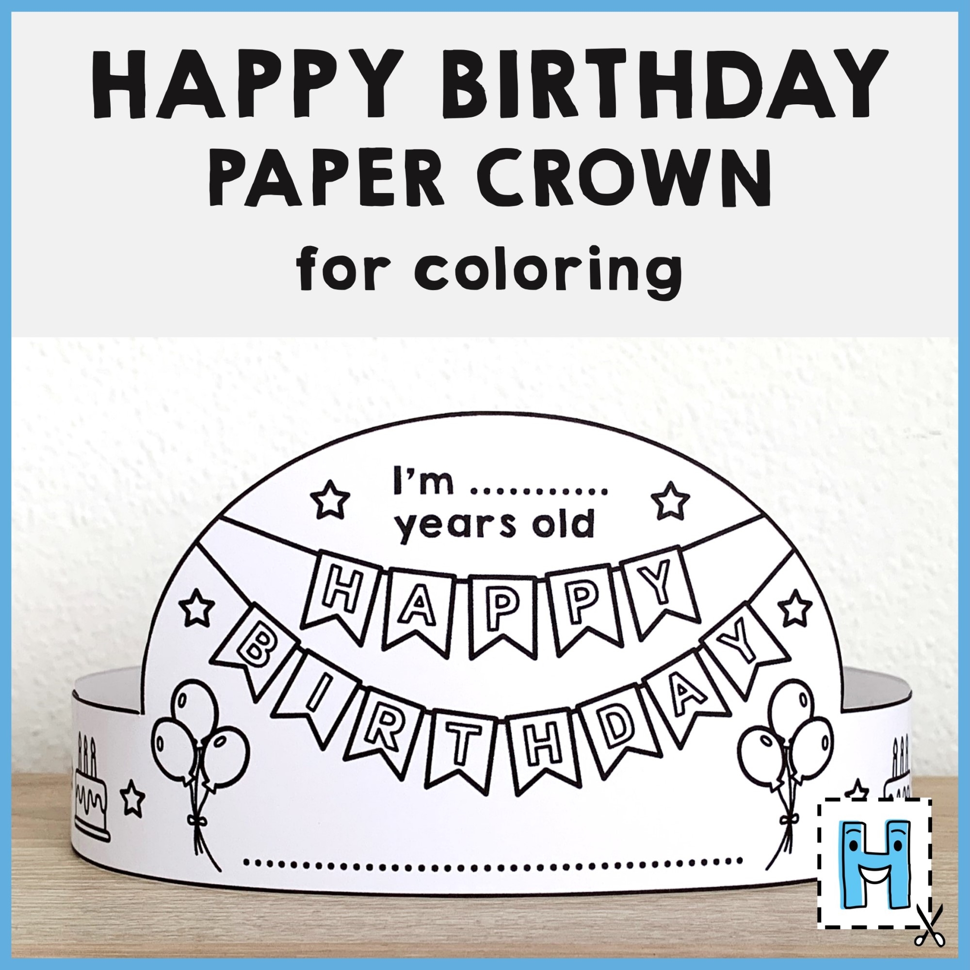 Happy Birthday Paper Crown Printable Coloring Craft Activity Template Happy Birthday Paper Crown Printable Coloring Craft Activity Template