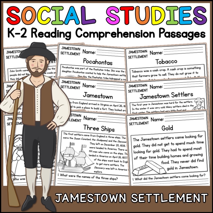 Jamestown Settlement Social Studies Reading Comprehension Passages K 2 Made By Teachers