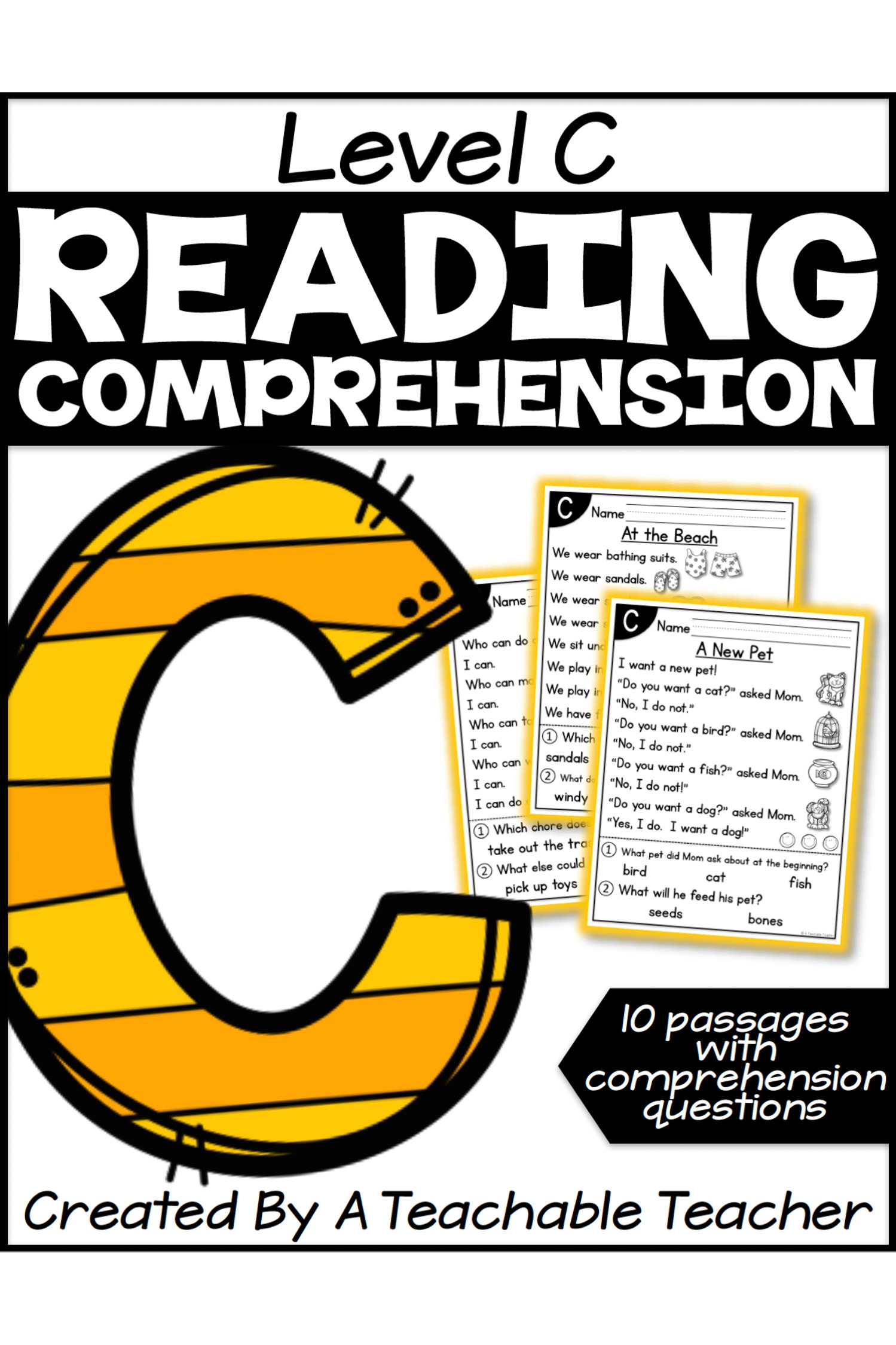 Level C Reading Comprehension Passages And Questions A Teachable Teacher Level C Reading Comprehension Passages And Questions A Teachable Teacher