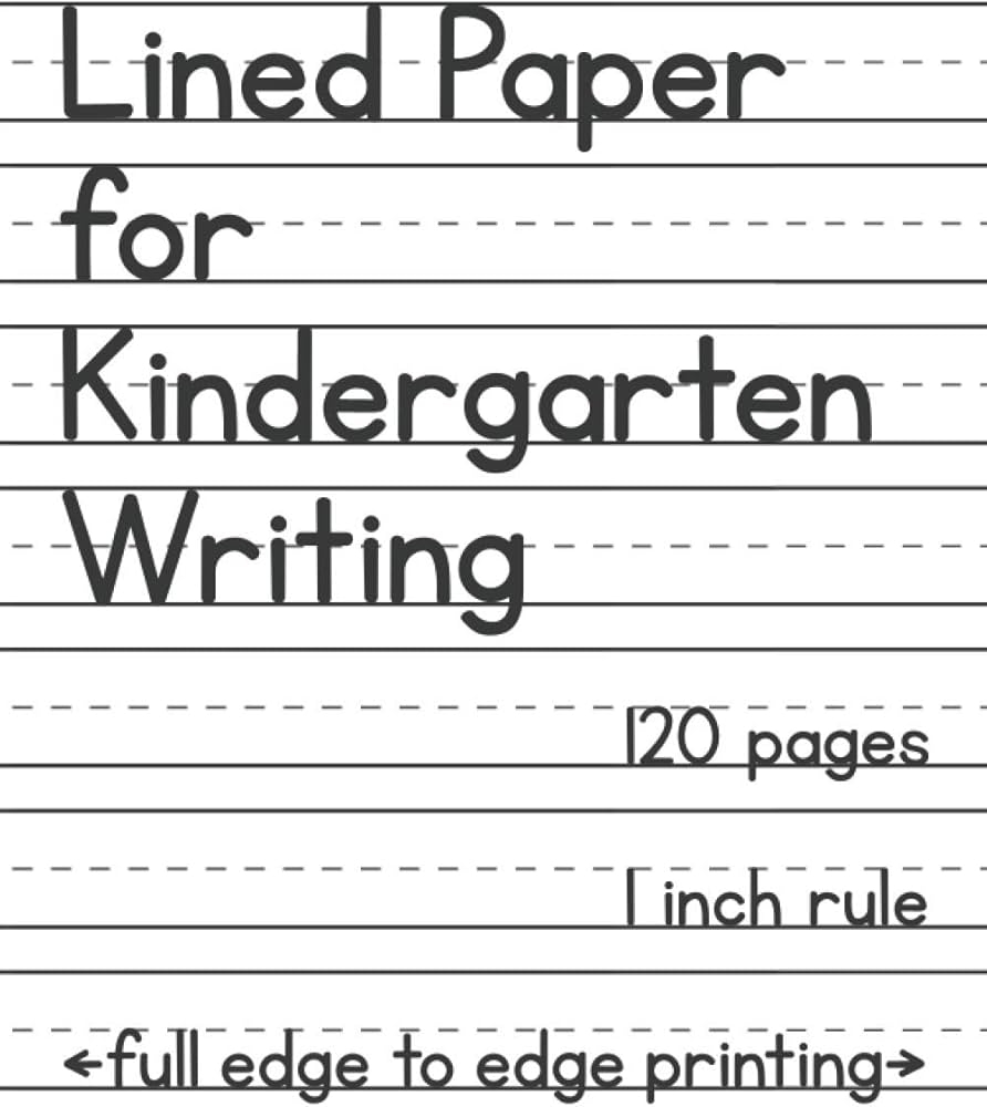Lined Paper For Kindergarten Writing 120 Blank Handwriting Practice Pages