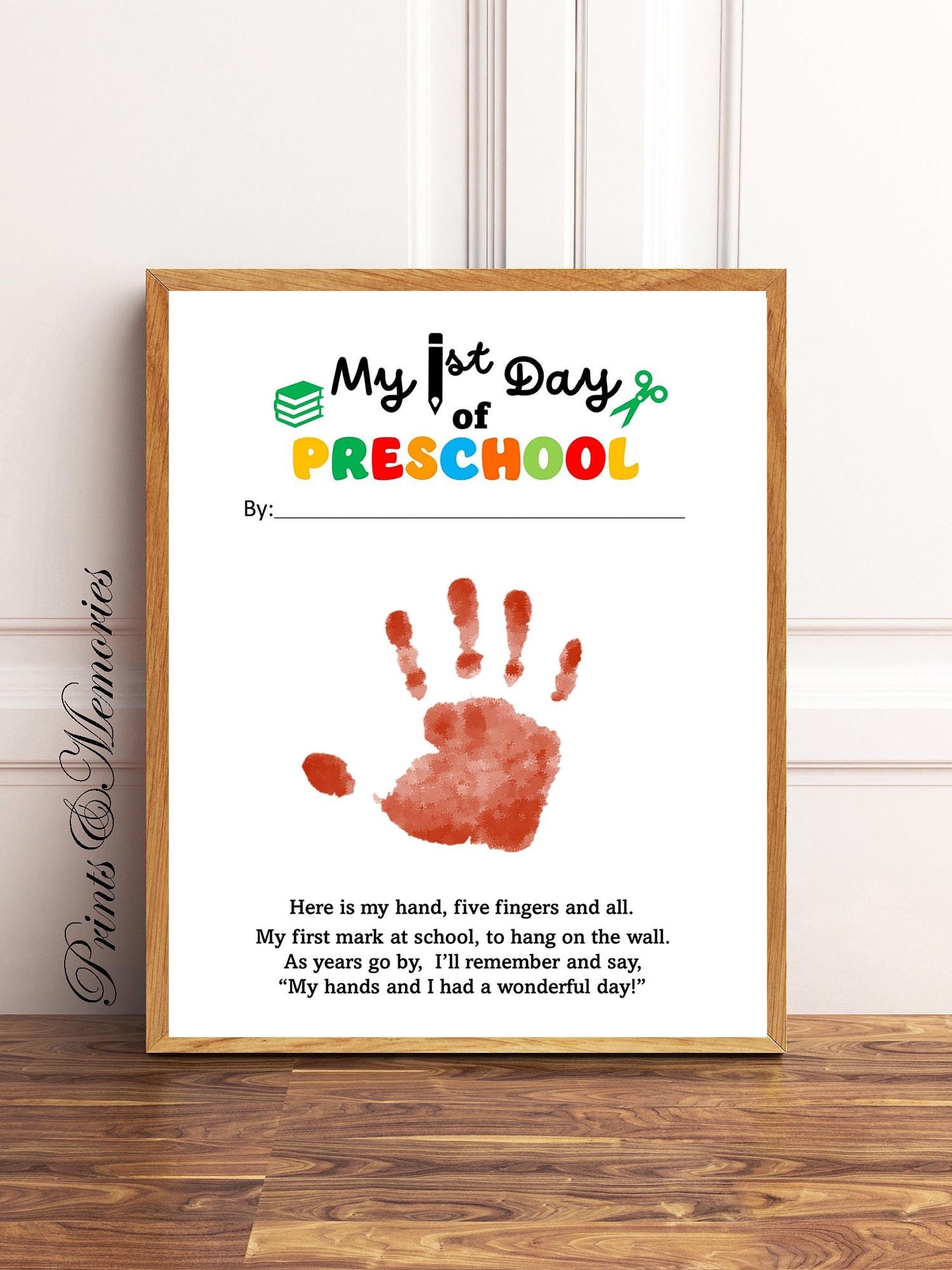 My First Day Of Preschool Poem Handprint Art First Day Of School 