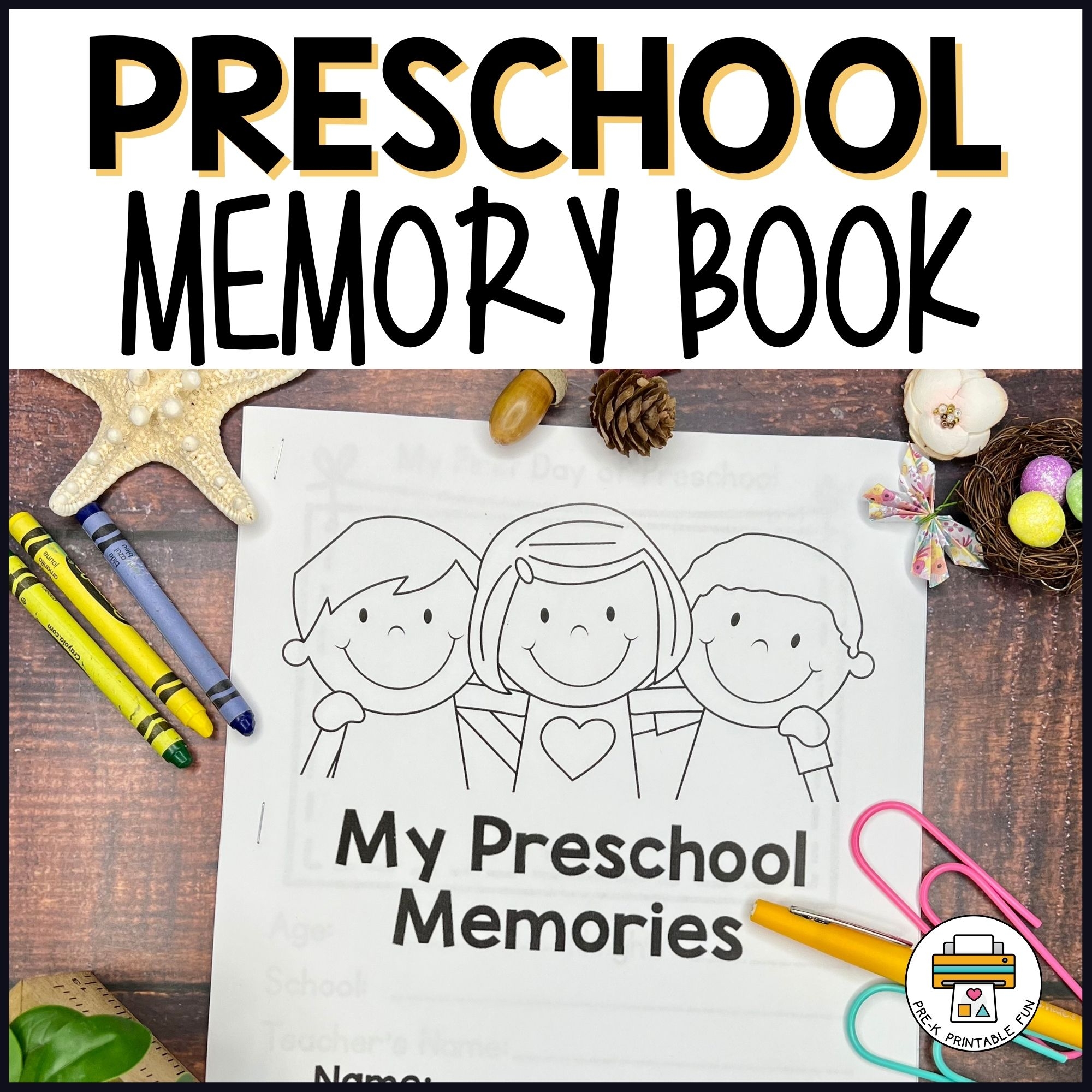 Preschool Memory Book Preschool Memory Book