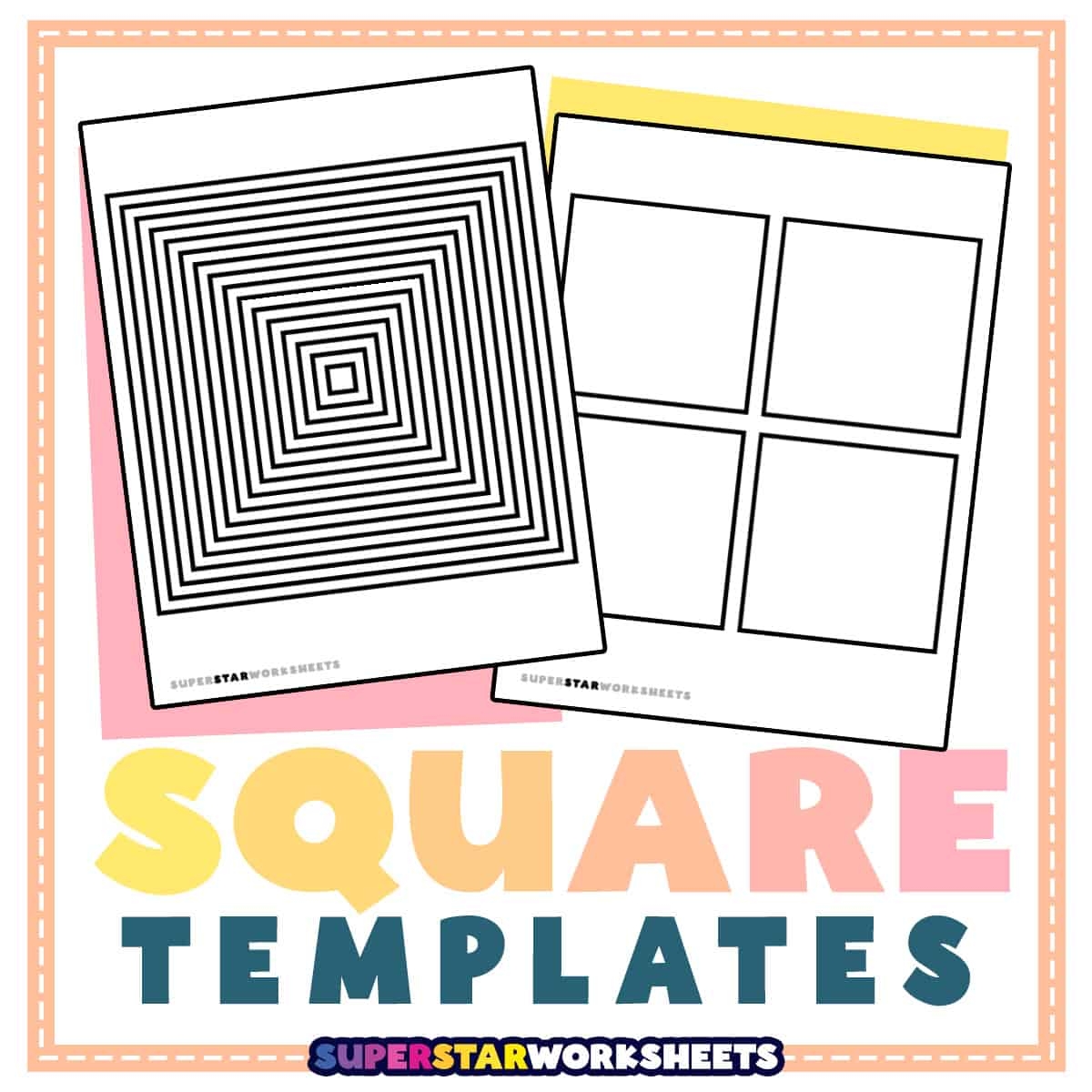 Square Template Superstar Worksheets Square Template Superstar Worksheets