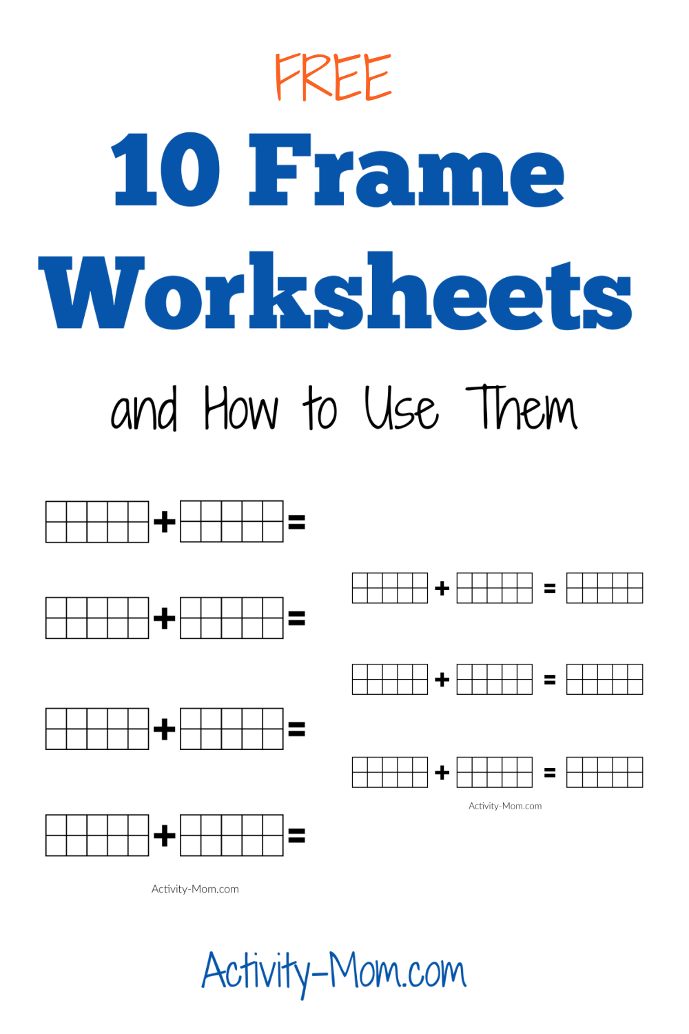 Ten Frame Addition Worksheets free Printable The Activity Mom