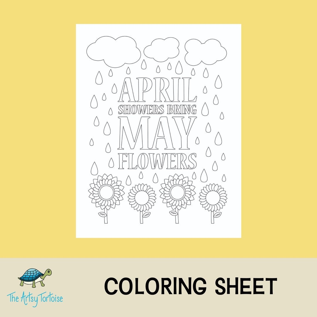 Buy April Showers Bring May Flowers Printable Coloring Sheet Size 8 5x11 Online In India Etsy