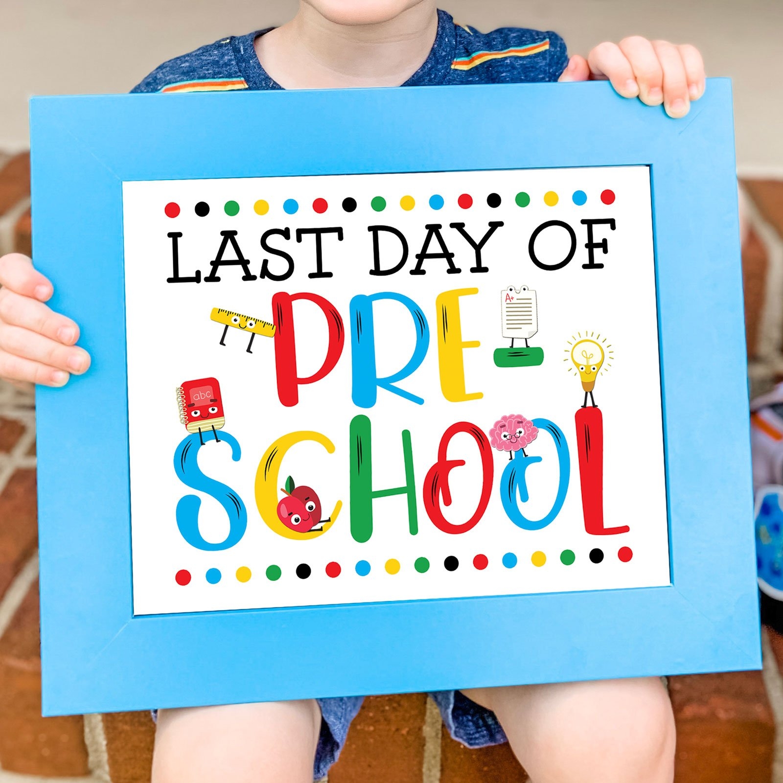 Printable Last Day Of Preschool Sign