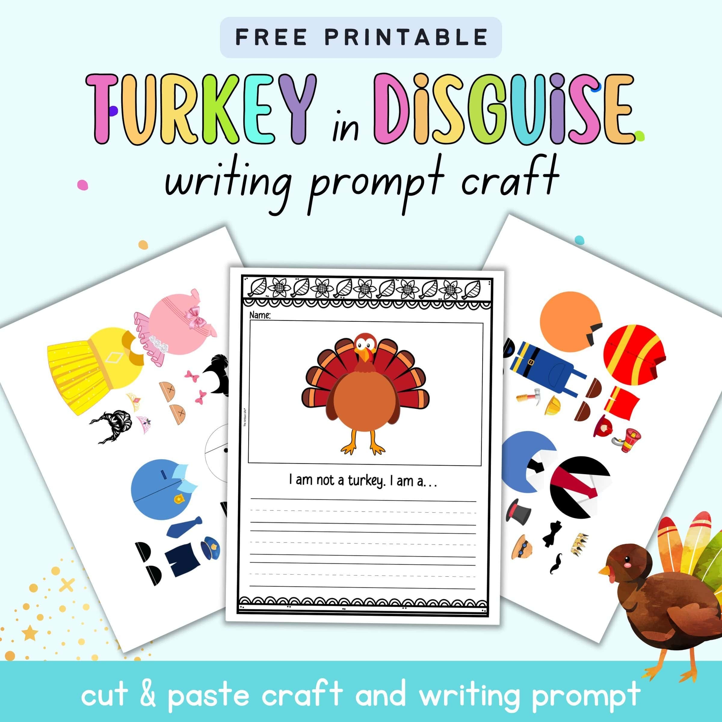 Free Printable Turkey In Disguise Activity The Artisan Life