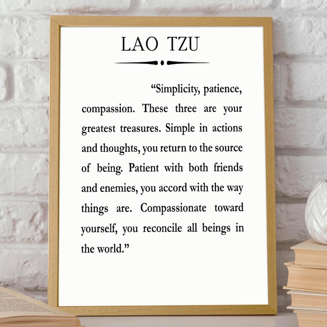 Lao Tzu Quote Simplicity Quote Compassion Quote Meditation Quote Mediation Art Mindfulness Poster Mindfulness Art Mindfulness Decor Etsy