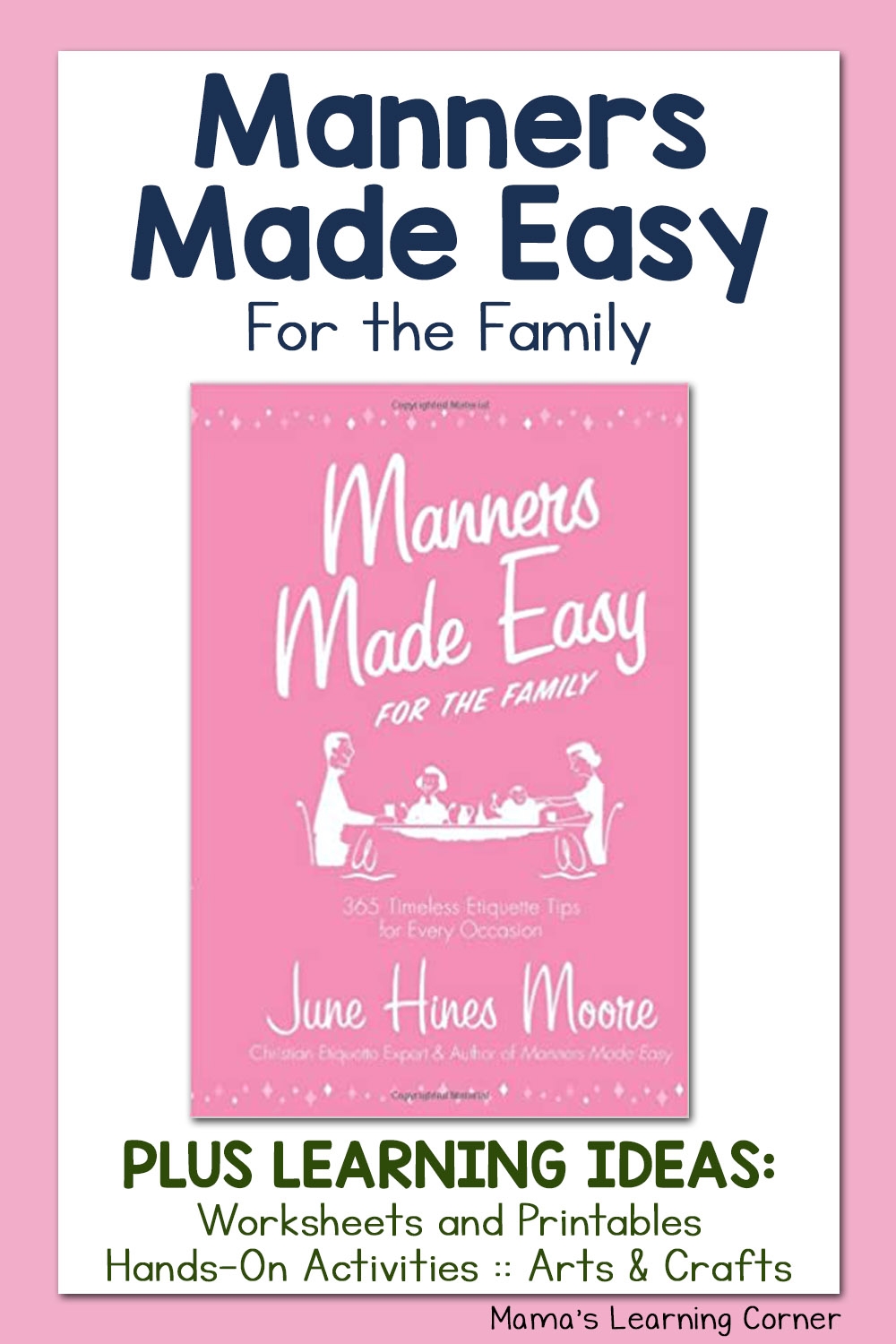 Manners Made Easy For The Family Book Mamas Learning Corner