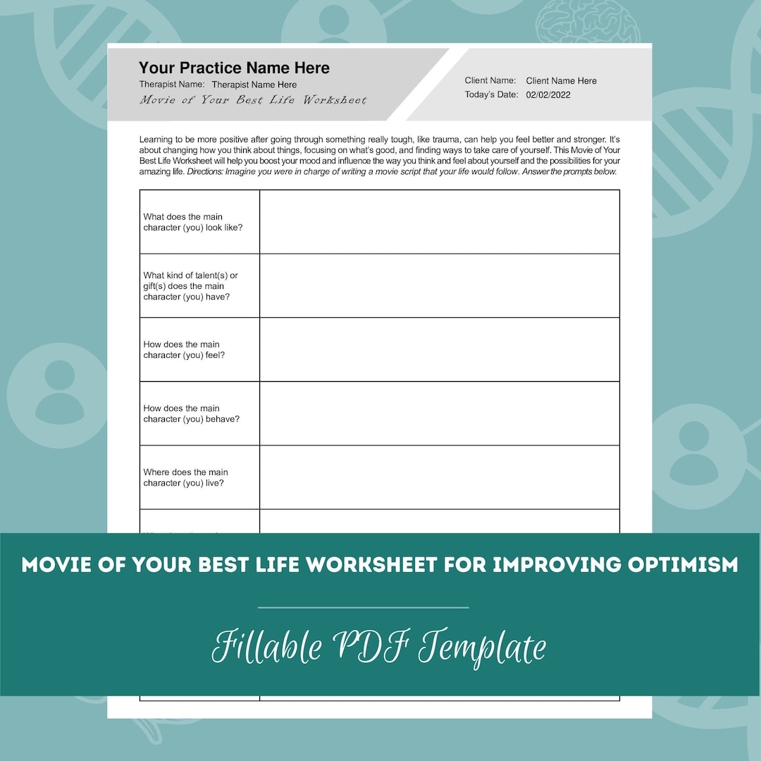 Movie Of Your Best Life Worksheet For Improving Optimism Editable Fillable PDF Template For Counselors Psychologists Therapists Etsy