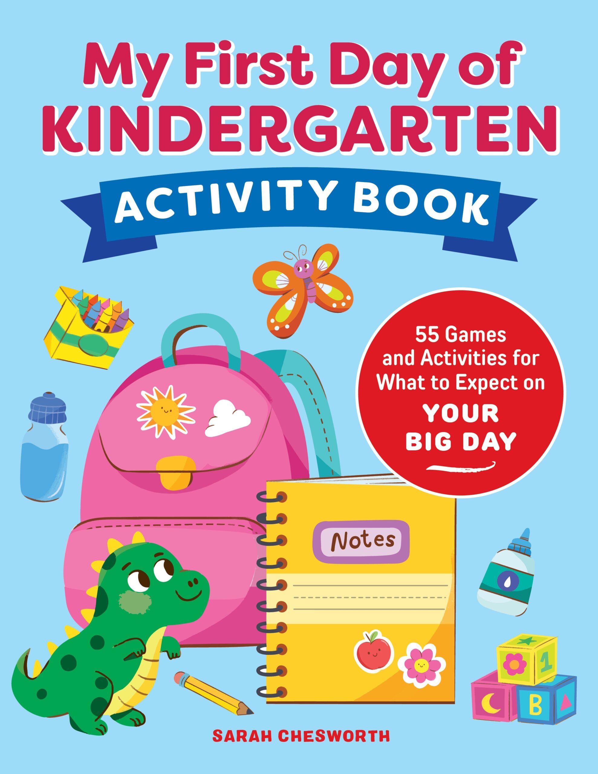 My First Day Of Kindergarten Activity Book By Sarah Chesworth Penguin Books Australia