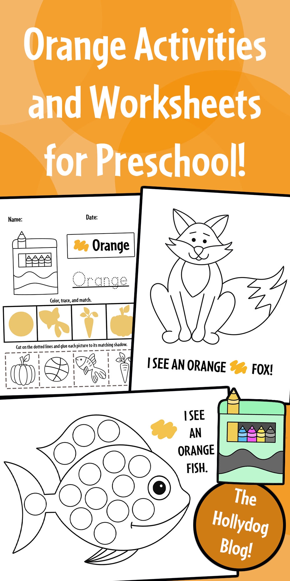Orange Color Activities And Worksheets For Preschool The Hollydog Blog