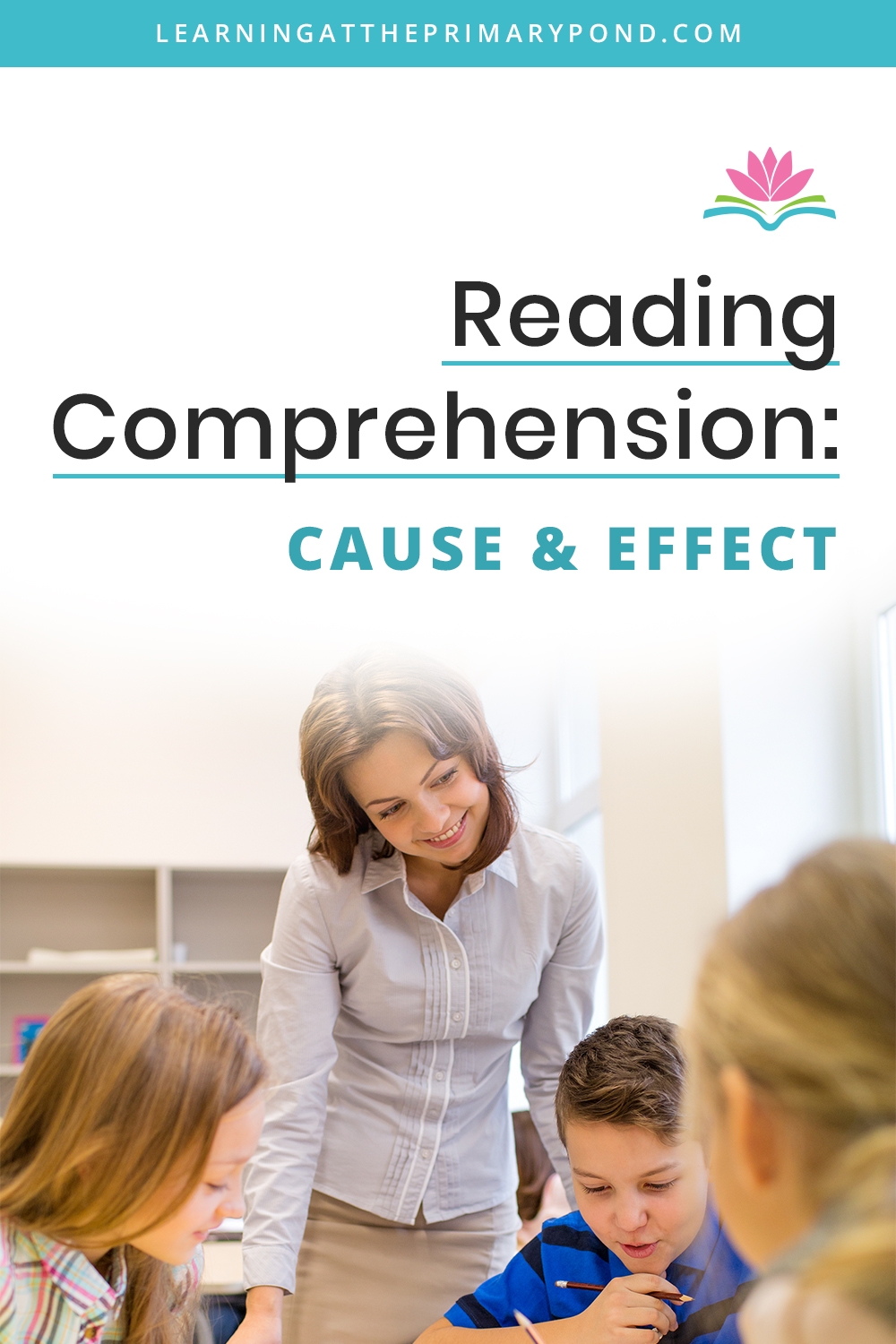 Reading Comprehension Cause U0026 Effect Learning At The Primary Pond Reading Comprehension Cause U0026 Effect Learning At The Primary Pond