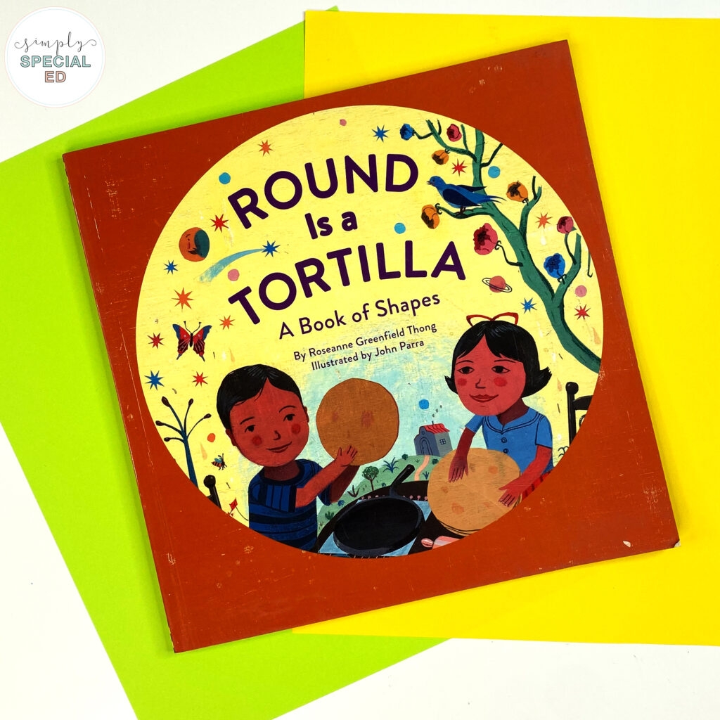 Round Is A Tortilla Activities Simply Special Ed