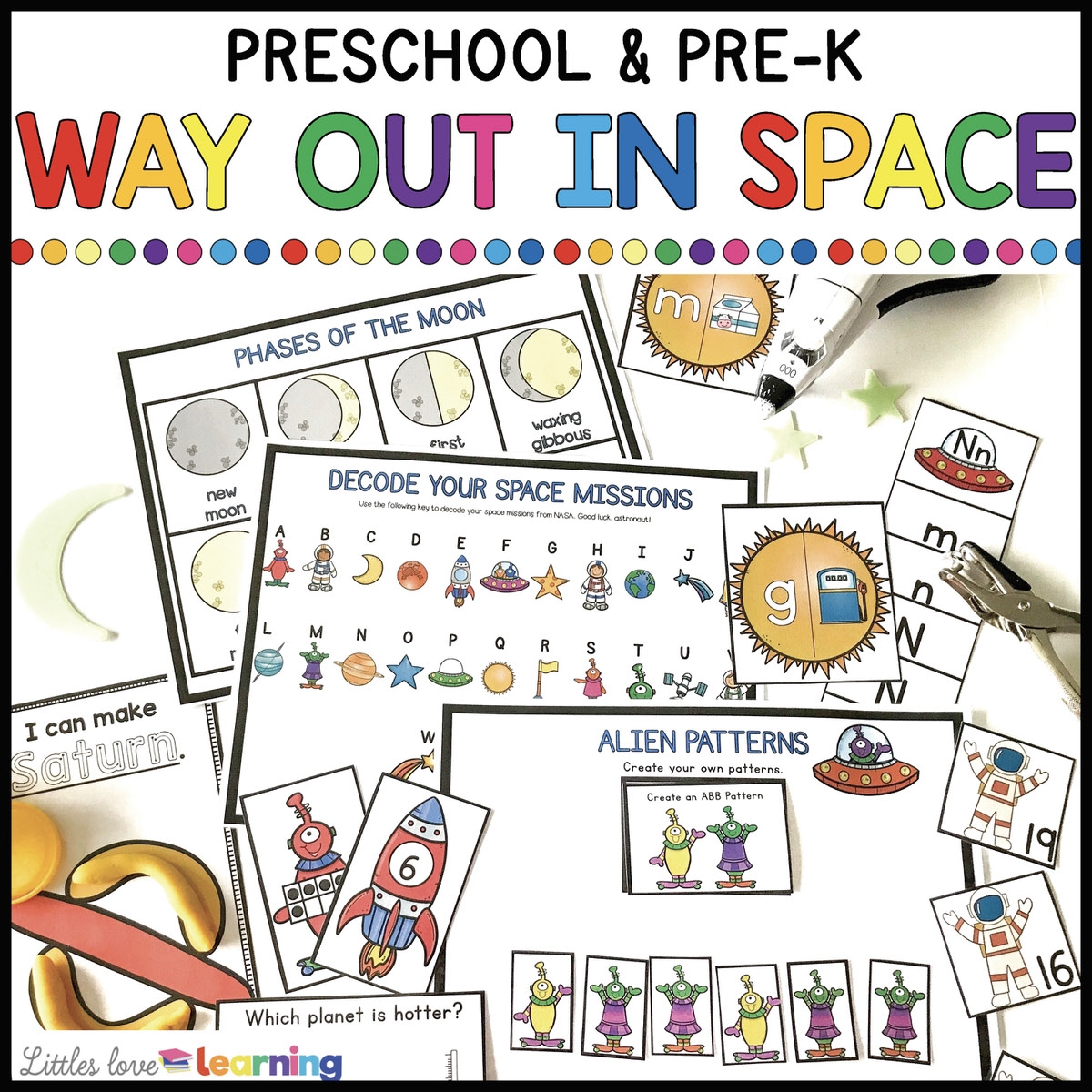 WAY OUT IN SPACE PRESCHOOL ACTIVITY PACK WAY OUT IN SPACE PRESCHOOL ACTIVITY PACK